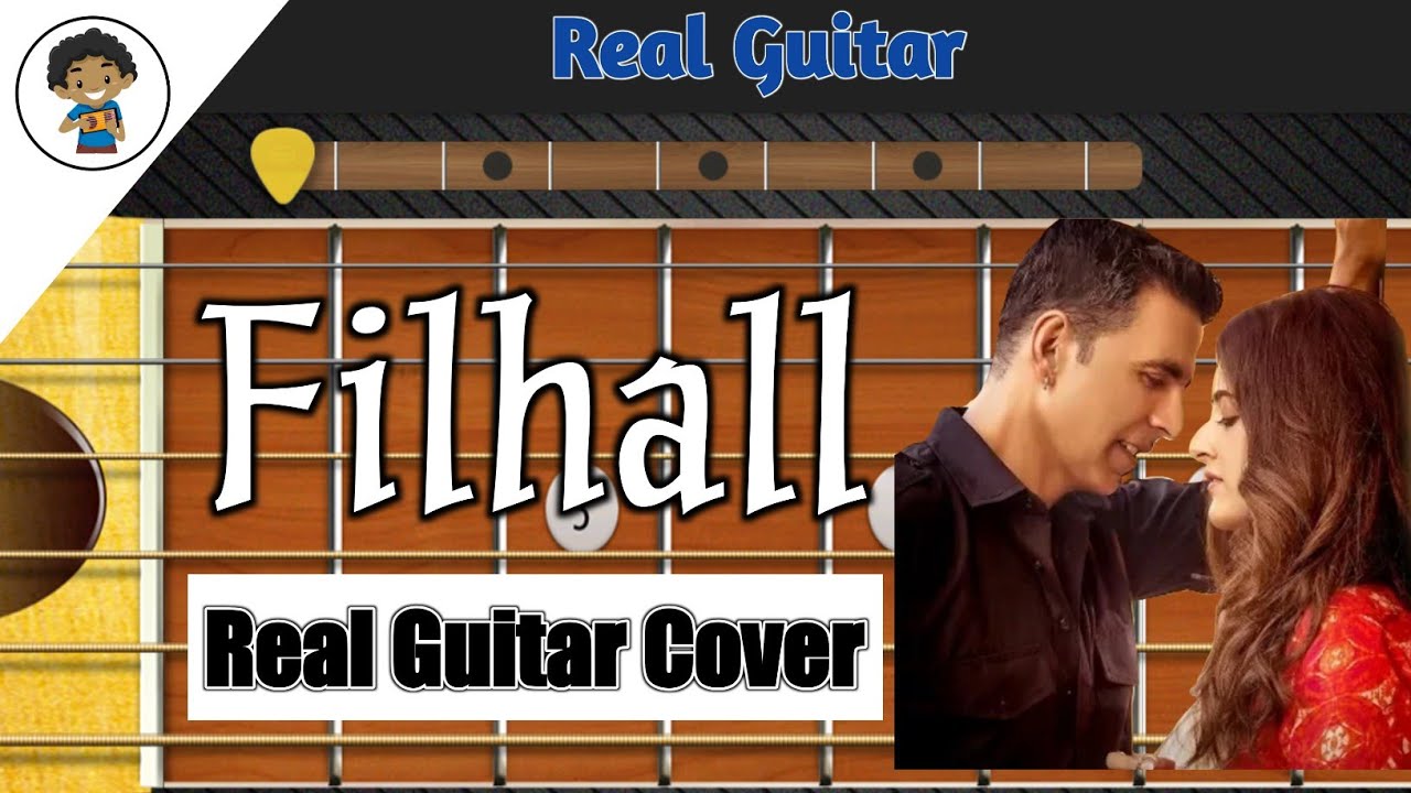 Filhall | Real Guitar App Cover - By Mobile Guitarist.