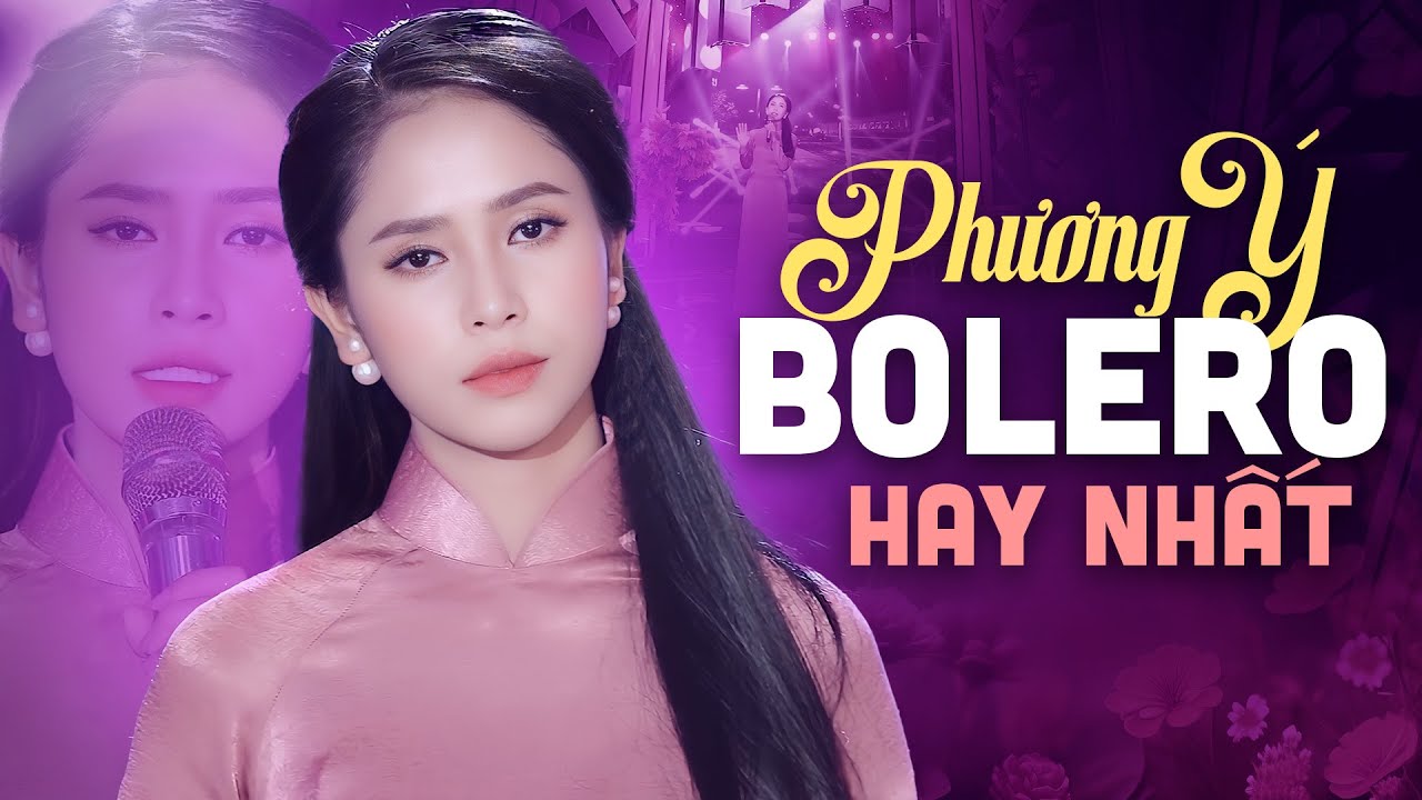 PHƯƠNG Ý BOLERO - Mỹ Nhân Bolero Xinh Đẹp Đốn Tim Triệu Người Nghe