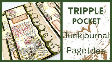 JUNKJOURNAL PAGE IDEA - TRIPLE POCKET - AUTUMN IN JUNE - #papercraft #junkjournalideas #craftideas