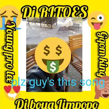 DI BOUA LIMPOPO REMIX DI RITOES YOUNG PRO TEE GQOM KING