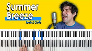 How To Play 'Summer Breeze' by Seals & Crofts [Piano Tutorial/Chords for Singing] by Piano with Nate 4,104 views 3 months ago 18 minutes