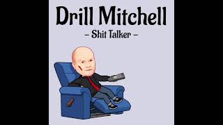 Drill Mitchell - Talker