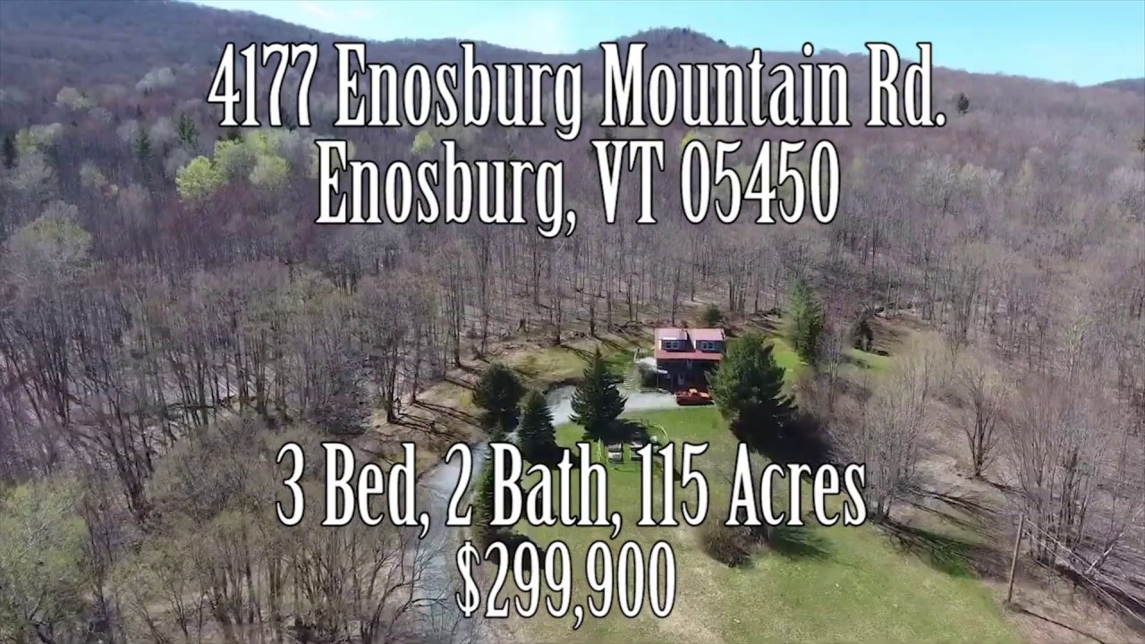 4177 Enosburg Mountain Rd. Enosburg, Vermont MLS YouTube