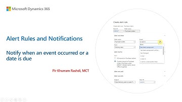 How to create an alert rule to notify about a document change or due date in Dynamics 365 Finance