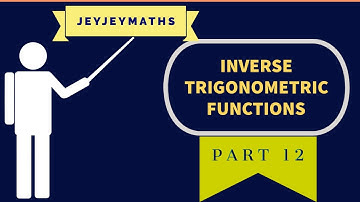 INVERSE TRIGONOMETRIC FUNCTIONS PART 12 Prepared by BINOY XAVIER MSc,BEd,SET