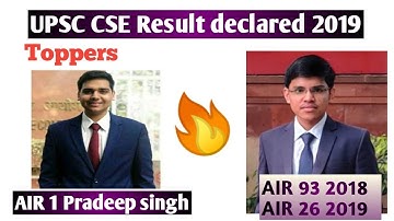 UPSC CSE Result declared 2019 , Pradeep singh (1 rank )