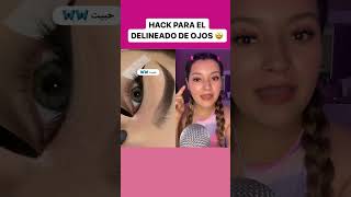 HACKS PARA DELINEADO DE OJOS ‼️✅🤩 #hacks #delineado #belleza #shorts