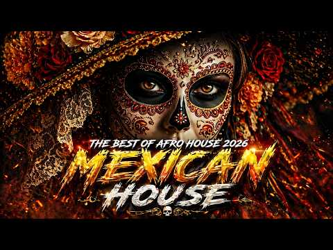 Mexican x Afro House Mix 2026 | Latin Afro & Tribal Beats Para Bailar🎶 🔥MexiGroove 🔥🎶