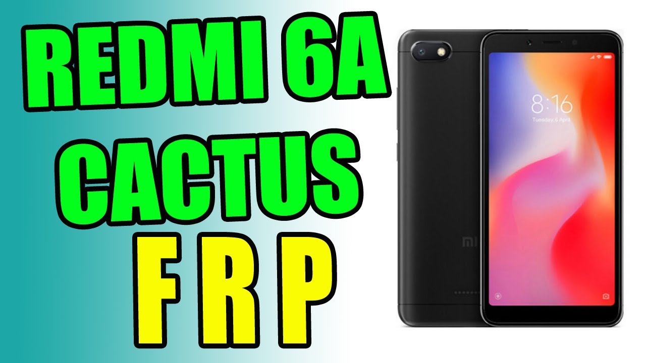 Redmi 6 Frp