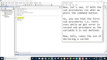 Use of declaring a variable as Private or Public in Excel VBA