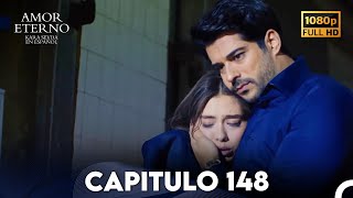 Amor Eterno Capítulo 148 (Doblado en Espanol)