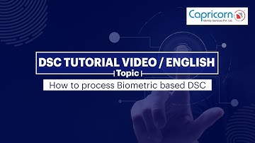 How To Process Biometric Based DSC (Digital Signature Certificate) | Capricorn.Cash