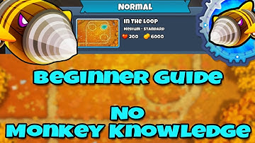 Dreadbloon Normal Tutorial || No Monkey Knowledge || In The Loop BTD6