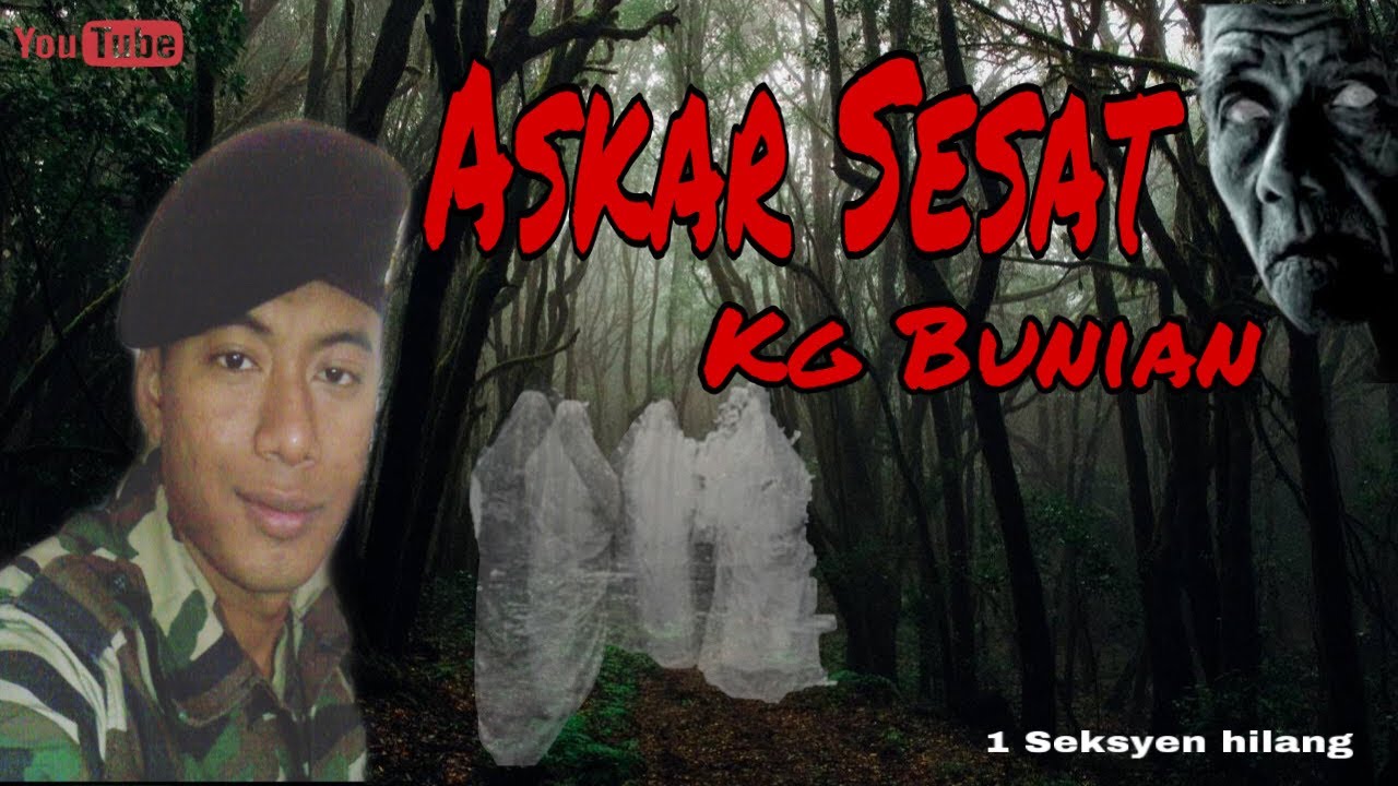 Askar sesat kampung Bunian ( KURSUS KADAR )