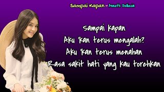 Sampai Kapan  -  Anneth Delliecia  (Lirik Lagu)