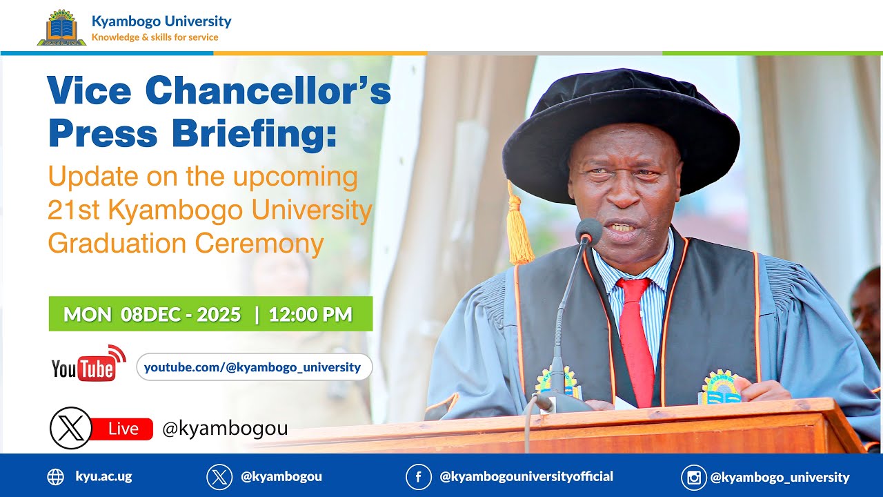 Vice Chancellor’s Press Briefing: 21st Kyambogo University Graduation Ceremony