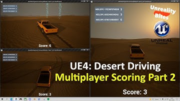 UE4: Desert Driving 7/12 - Multiplayer Scoring Part 2