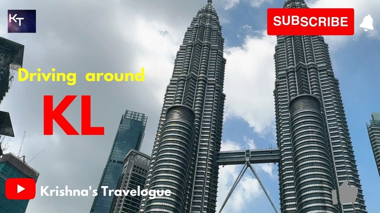 KL - Driving around