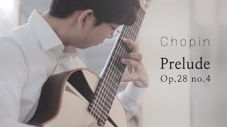 Video thumbnail of "24 Preludes, Op. 28: No. 4 in E Minor (Arr. by Jeremy Choi for Guitar, D Minor)"
