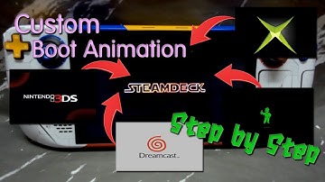 [How to] Using Custom Boot Animation on Steam Deck