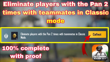 Eliminate players with the pan 2 times with teammates in classic mode #BGMI_FSE_23