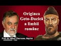 Originea Geto-Dacică a limbii române. Dovezile! (Teoria falsă a romanizării dacilor, Ep 5)