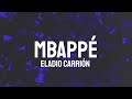 Eladio Carrión Mbappé Letra Lyrics 