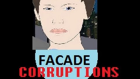 Foxy Plays Facade Corrupted