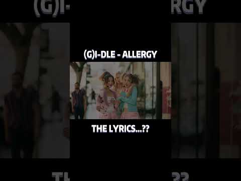 Allergy By I-Dle Is So Good Allergy Gidle Queencard