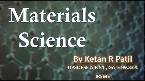 Material Science | Crystal structure | By Ketan Patil