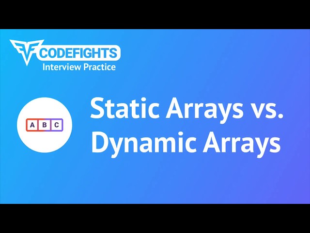 Static Arrays Vs. Dynamic Arrays - Youtube