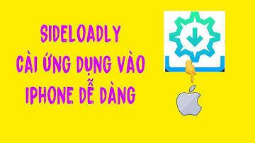 Cài file ipa lên iphone hỗ trợ  ios mới nhất -Sideloadly