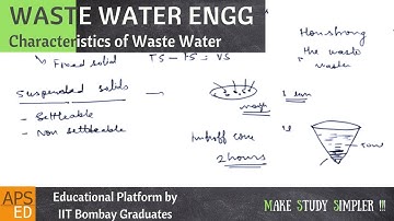 Characteristics of Waste Water | Waste Water Engineering
