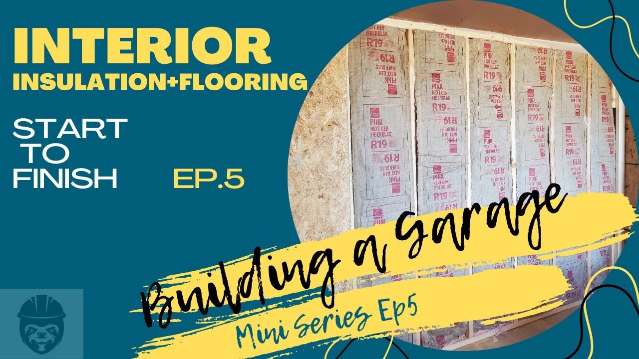 Interior Insulation and LVP Flooring Building a Garage Mini Series