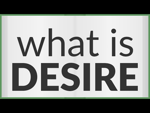 Desire | meaning of Desire