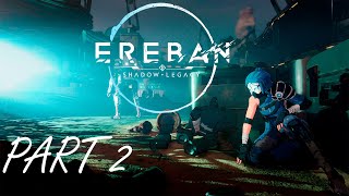 Ereban : Shadow Legacy - Part 2 Full Playthrough Gameplay No Commentary