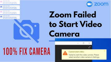 Zoom failed to start the video camera.Please select another video camera in settings.How to Resolve