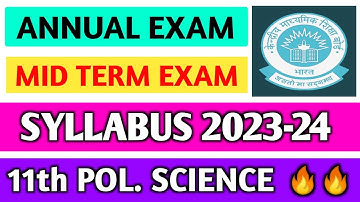 Political science class 11 Syllabus 2023-24।। Annual Exam and Mid term exam syllabus ।। Pol. Science