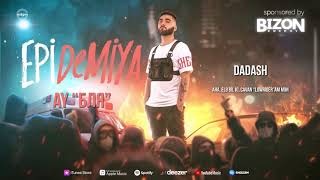 Epi ft. Dadash – Ay «Бля» Resimi