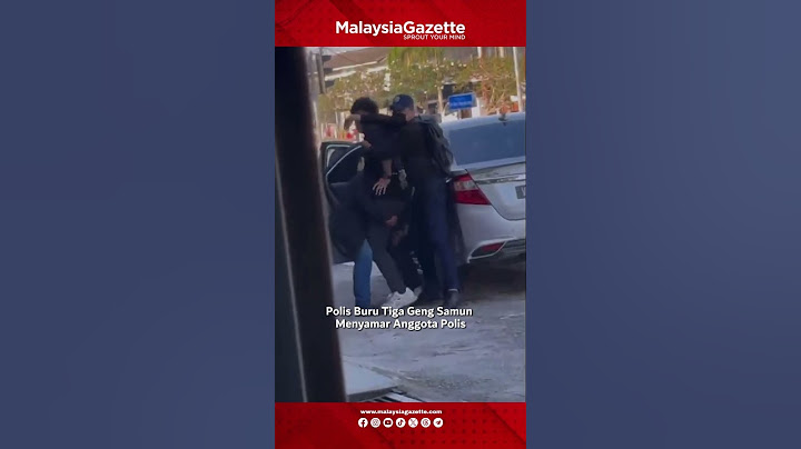 MG Short: Polis Buru Tiga Geng Samun Menyamar Anggota Polis