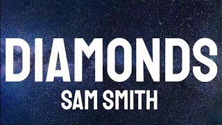 Sam Smith - Diamonds ( Stripped ) Lyrics