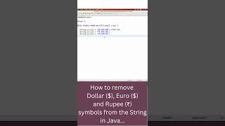 How to remove Dollar $, Euro $ and Rupee ₹ symbols from the String in Java screenshot 5