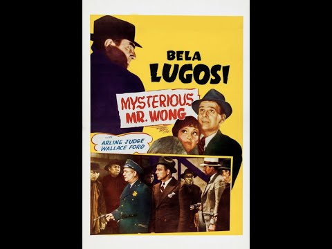 Bela Lugosi: The Mysterious Mr. Wong still