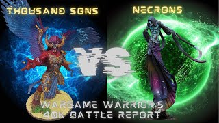 Thousand Sons vs Necrons
