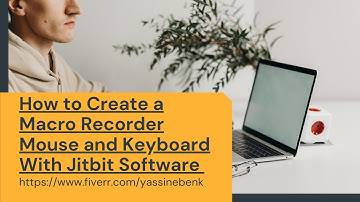 How to Create a Macro Recorder Mouse and Keyboard With Jitbit Software