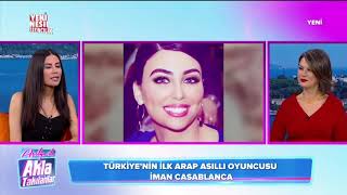 Açelya Akkoyun Ile Akla Takılanlar Faslı Oyuncu Ve Model İman Casablanca 31 12 2020