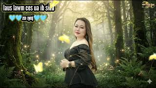 Laus lawm ces ua ib siab by zoo xyooj nkauj tshiab 11/6/2026