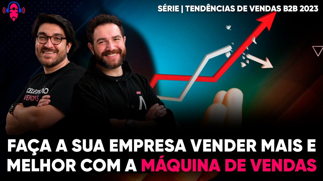 Faça a sua empresa vender mais e melhor com a MÁQUINA DE VENDAS! - YouTube