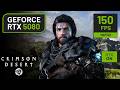 Crimson Desert | RTX 5080 + RYZEN 7 9850X3D | 1440p