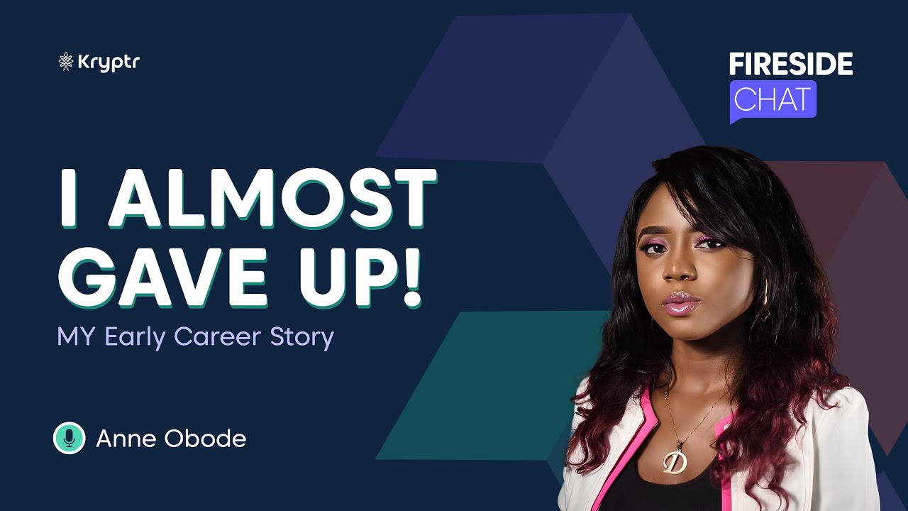 I ALMOST GAVE UP! MY Early Career Story Anne Obode YouTube